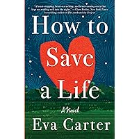 How to Save a Life: A Novel How to Save a Life: A Novel Kindle Hardcover Audible Audiobook Paperback Audio CD