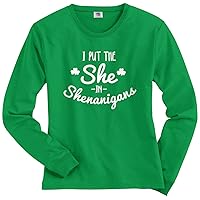 Threadrock Women's I Put The She in Shenanigans Long Sleeve T-Shirt