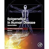 Epigenetics in Human Disease (Translational Epigenetics Book 6) Epigenetics in Human Disease (Translational Epigenetics Book 6) eTextbook Hardcover