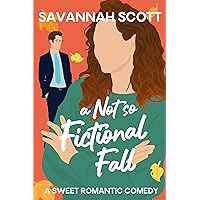 A Not So Fictional Fall: A Marriage of Convenience Romcom A Not So Fictional Fall: A Marriage of Convenience Romcom Kindle Paperback