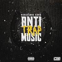 Anti-Trap Music Anti-Trap Music Audio CD