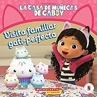 La Casa de Muñecas de Gabby: Visita familiar gati-perfecta (Gabby's Dollhouse: Purr-fect Family Visit) (Spanish Edition) La Casa de Muñecas de Gabby: Visita familiar gati-perfecta (Gabby's Dollhouse: Purr-fect Family Visit) (Spanish Edition) Paperback Kindle