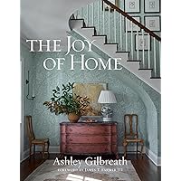 The Joy of Home The Joy of Home Hardcover Kindle