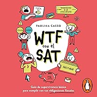 WTF con el SAT [WTF with the SAT] WTF con el SAT [WTF with the SAT] Audible Audiobook Kindle Paperback