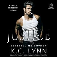 Justice: Creed Brothers, Book 1 Justice: Creed Brothers, Book 1 Audible Audiobook Kindle Paperback
