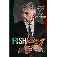 Irish King: An Age Gap, Mafia Romance (Silver Fox Daddies) Irish King: An Age Gap, Mafia Romance (Silver Fox Daddies) Kindle Paperback Hardcover