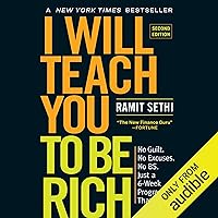 I Will Teach You to Be Rich: No Guilt. No Excuses. No B.S. Just a 6-Week Program That Works (Second Edition) I Will Teach You to Be Rich: No Guilt. No Excuses. No B.S. Just a 6-Week Program That Works (Second Edition) Audible Audiobook Paperback Kindle Spiral-bound MP3 CD