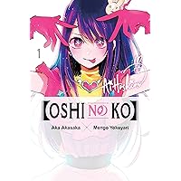 [Oshi No Ko], Vol. 1 (Volume 1) ([Oshi No Ko], 1) [Oshi No Ko], Vol. 1 (Volume 1) ([Oshi No Ko], 1) Paperback Kindle