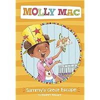 Sammy's Great Escape (Molly Mac) Sammy's Great Escape (Molly Mac) Paperback Kindle