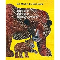 Baby Bear, Baby Bear, What Do You See? Big Book (Brown Bear and Friends) Baby Bear, Baby Bear, What Do You See? Big Book (Brown Bear and Friends) Hardcover Kindle Board book Paperback