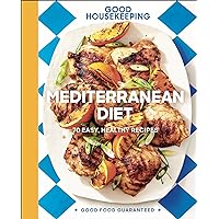 Mediterranean Diet: 70 Easy, Healthy Recipes (Good Food Guaranteed Book 19) Mediterranean Diet: 70 Easy, Healthy Recipes (Good Food Guaranteed Book 19) Kindle Hardcover