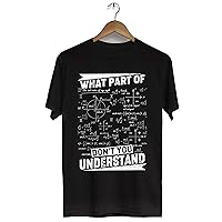 What Part of Dont You Understand Geometry Math Teacher Geek Math Lovers Men Women Unisex T-Shirt