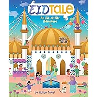 EidTale (An Abrams Trail Tale): An Eid al-Fitr Adventure EidTale (An Abrams Trail Tale): An Eid al-Fitr Adventure Board book