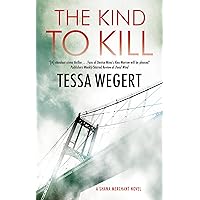 The Kind to Kill (A Shana Merchant Novel Book 4) The Kind to Kill (A Shana Merchant Novel Book 4) Kindle Paperback Audible Audiobook Hardcover Audio CD