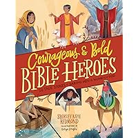 Courageous and Bold Bible Heroes: 50 True Stories of Daring Men and Women of God Courageous and Bold Bible Heroes: 50 True Stories of Daring Men and Women of God Hardcover Audible Audiobook Audio CD