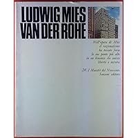 Ludwig Mies van der Rohe