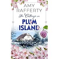 The Cottage on Plum Island (Cobble Beach Romance Series Book 2) The Cottage on Plum Island (Cobble Beach Romance Series Book 2) Kindle Paperback