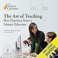 Art of Teaching: Best Practices from a Master Educator Art of Teaching: Best Practices from a Master Educator Audible Audiobook Paperback