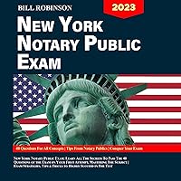 New York Notary Public Exam: Learn All the Secrets to Pass the 40 Questions of the Exam on Your First Attempt, Mastering the Subject New York Notary Public Exam: Learn All the Secrets to Pass the 40 Questions of the Exam on Your First Attempt, Mastering the Subject Audible Audiobook Paperback Kindle