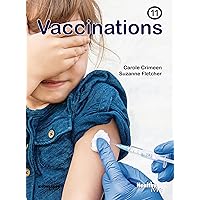 Vaccinations: Book 11 (Healthy Me!)