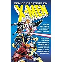 Comics Creators on X-Men Comics Creators on X-Men Paperback