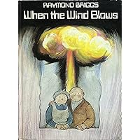 When the wind blows When the wind blows Paperback Hardcover