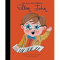 Elton John (Volume 50) (Little People, BIG DREAMS, 51) Elton John (Volume 50) (Little People, BIG DREAMS, 51) Hardcover Kindle