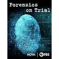 Forensics on Trial