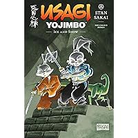 Usagi Yojimbo Volume 39: Ice and Snow Usagi Yojimbo Volume 39: Ice and Snow Paperback Hardcover