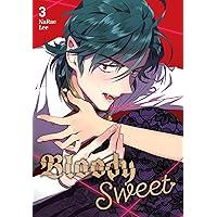 Bloody Sweet, Vol. 3 (Volume 3) Bloody Sweet, Vol. 3 (Volume 3) Paperback Kindle