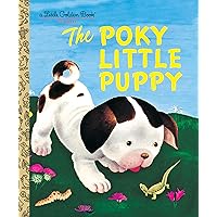 The Poky Little Puppy (A Little Golden Book Classic) The Poky Little Puppy (A Little Golden Book Classic) Hardcover Kindle Board book Paperback