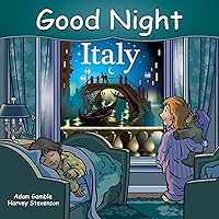 Good Night Italy (Good Night Our World) Good Night Italy (Good Night Our World) Board book