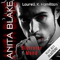 Anita Blake - Blutroter Mond: Vampire Hunter 2