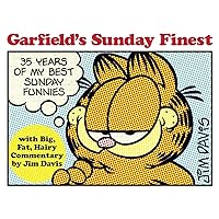 Garfield's Sunday Finest: 35 Years of My Best Sunday Funnies Garfield's Sunday Finest: 35 Years of My Best Sunday Funnies Paperback Kindle Leather Bound Spiral-bound