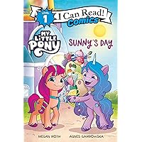 My Little Pony: Sunny's Day (I Can Read Comics Level 1) My Little Pony: Sunny's Day (I Can Read Comics Level 1) Paperback Kindle