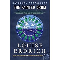 The Painted Drum: A Novel (P.S.) The Painted Drum: A Novel (P.S.) Paperback Kindle Audible Audiobook Hardcover Audio CD