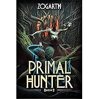 Primal Hunter 2: Ein LitRPG-Abenteuer (German Edition) Primal Hunter 2: Ein LitRPG-Abenteuer (German Edition) Paperback Kindle
