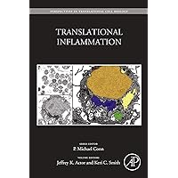 Translational Inflammation (Perspectives in Translational Cell Biology Book 4) Translational Inflammation (Perspectives in Translational Cell Biology Book 4) Kindle Paperback