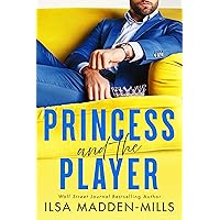 Princess and the Player (Strangers in Love) Princess and the Player (Strangers in Love) Kindle Audible Audiobook Paperback Audio CD