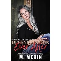 Defending Our Ever After: Ever After Book 3 Defending Our Ever After: Ever After Book 3 Kindle Paperback