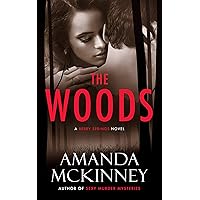 The Woods (Small Town Romantic Suspense): A Berry Springs Novel The Woods (Small Town Romantic Suspense): A Berry Springs Novel Kindle Paperback