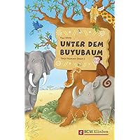 Unter dem Buyubaum (German Edition) Unter dem Buyubaum (German Edition) Kindle Perfect Paperback Board book