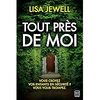 Tout près de moi (Hauteville Suspense) (French Edition) Tout près de moi (Hauteville Suspense) (French Edition) Kindle Pocket Book