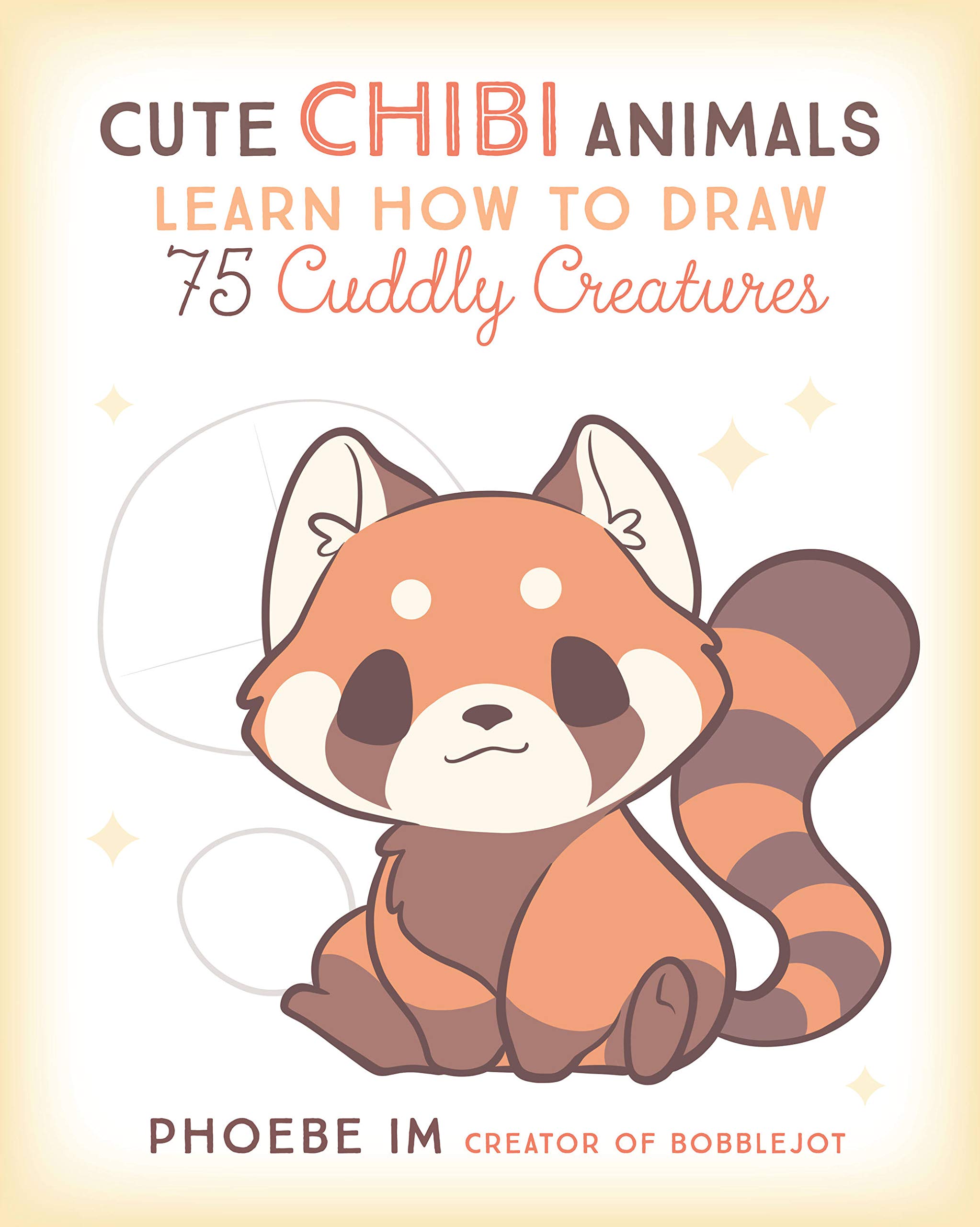 cute chibi animals learn how to draw 75 cuddly creatures