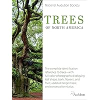 National Audubon Society Trees of North America (National Audubon Society Complete Guides) National Audubon Society Trees of North America (National Audubon Society Complete Guides) Flexibound