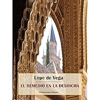 El remedio en la desdicha (Spanish Edition) El remedio en la desdicha (Spanish Edition) Kindle Hardcover Paperback