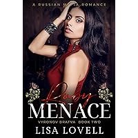 Ruby Menace: A Russian Mafia Romance (Vyronov Bratva Book 2) Ruby Menace: A Russian Mafia Romance (Vyronov Bratva Book 2) Kindle