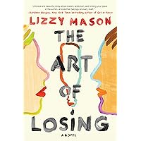 The Art of Losing The Art of Losing Hardcover Kindle Audible Audiobook Paperback Audio CD