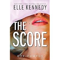 The Score (Off-Campus, 3)(Print May Vary) The Score (Off-Campus, 3)(Print May Vary) Paperback Audible Audiobook Kindle MP3 CD