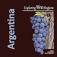 Exploring Wine Regions: Argentina
